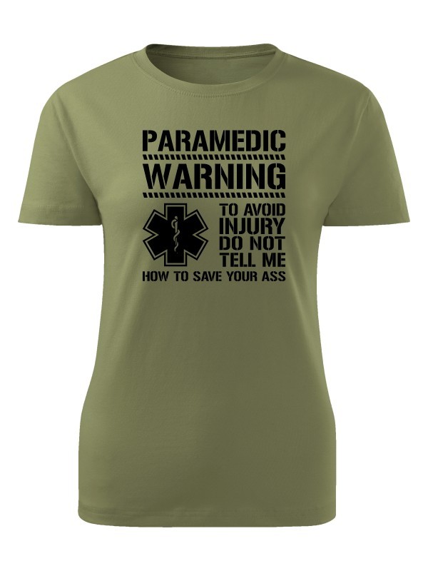 Dámské tričko PARAMEDIC WARNING