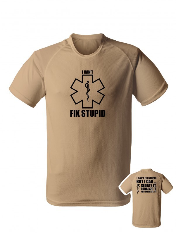 Funkční tričko I CAN'T FIX STUPID