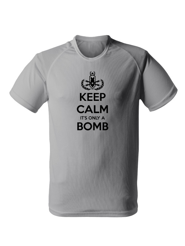 Funkční tričko KEEP CALM IT'S ONLY A BOMB