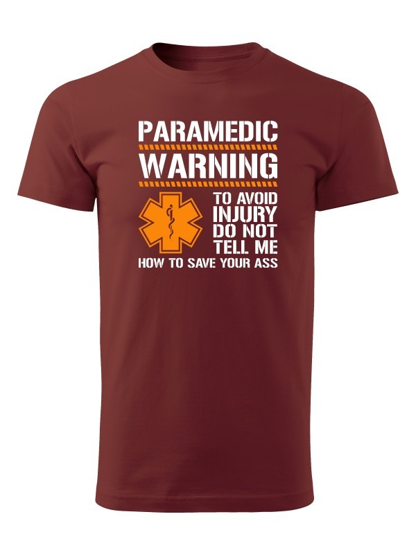 Tričko PARAMEDIC WARNING