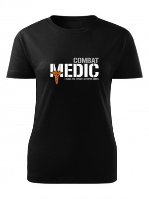 Dámské tričko Combat Medic - I can fix