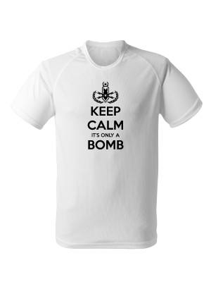 Funkční tričko KEEP CALM IT'S ONLY A BOMB